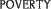 Poverty